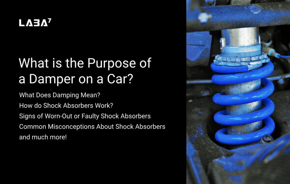 What is the Purpose of a Damper on a Car? LABA7